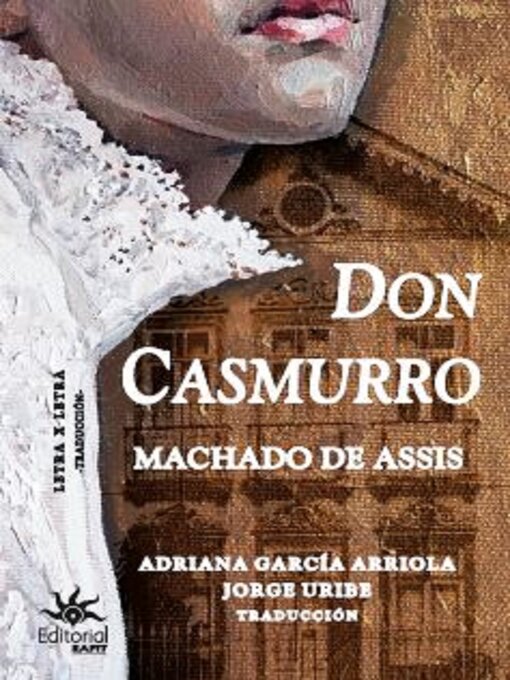 Title details for Don Casmurro, de Machado de Assis by Machado de Assis - Available